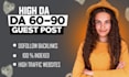 do  high da guest post, digital marketing guest post