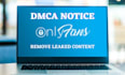 remove onlyfans leaked content and patreon content under dmca