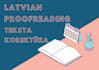 proofread and edit your latvian text