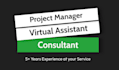 be a virtual assistant as a project manager, agile and business manager