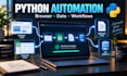 build python browser automation and business workflow bots