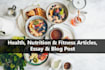 do health, nutrition and fitness SEO article writing