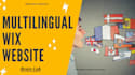 do complete translation of wix website into multi languages