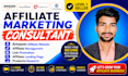 be your expert affiliate marketing consultant and mentor