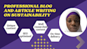 write articles and blogs on environment and sustainability