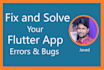 fix and solve flutter errors