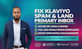 fix klaviyo deliverability and spam issues