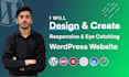 create and design eye catching wordpress website and responsive website design