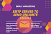 configure SMTP server to send unlimited emails with mailwizz