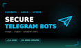 develop a secure telegram bot with payments and automation