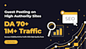 guest posts backlink on da80 SEO guest posting sites
