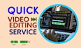 do quick video editing to your videos
