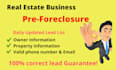 provide real estate pre foreclosure and foreclosure leads