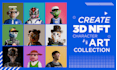 create 3d character nft art collection