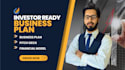 write an investor ready business plan, pitch deck, and financial model