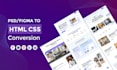 convert psd to html or figma to html css  bootstrap responsive website