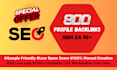 create manual 800 SEO profile backlinks without spam score