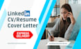 write professional resume, CV, cover letter, linkedin profile
