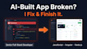fix and finish your ai generated javascript, angular or node js web app