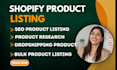 do shopify product listing and shopify data entry
