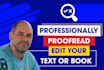 proofread and edit your essay, thesis, or research document