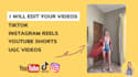 edit your videos reels, tiktok, ugc video or youtube shorts