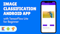 build machine learning based android applications
