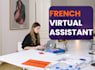 be your professional and confident french virtual assistant