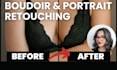 retouch and edit boudoir, glamour, and portrait photos
