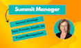 create your virtual summit and manage the project and tech to monetize