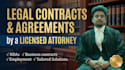 be your expert attorney for legal drafting contracts and business agreements