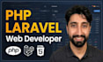 be your PHP laravel developer to build custom web applications