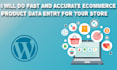 handle your ecommerce data entry with precision and speed