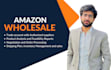be your amazon wholesale fba virtual assistant
