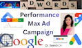 set up and manage a google performance max campaign for your brand as per demand