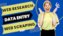 do, data entry, web research, web scraping