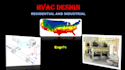 provide hvac system design calculations