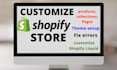 customize shopify store and fix shopify liquid bug fix error