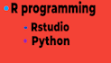 do anything in r studio, r programming and python