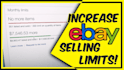 ebay selling limit increase