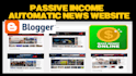 create a passive income automatic news website