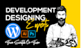 be your wordpress, graphics, shopify designer and developer
