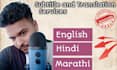 translate english to hindi, marathi professionally