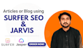 write surfer SEO article or blog post in 24 hours