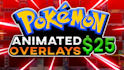 create a animate pokémon overlay for you