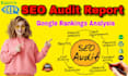 do the best SEO audit report, competitor analysis, and website audit