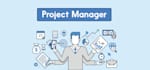 be your project manager to achieve your project goals