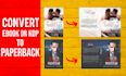 convert kindle to paperback