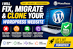 fix a dead wordpress website, migration, or clone