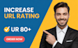 increase ahrefs ur , url rating , url 80 plus in 7 days
